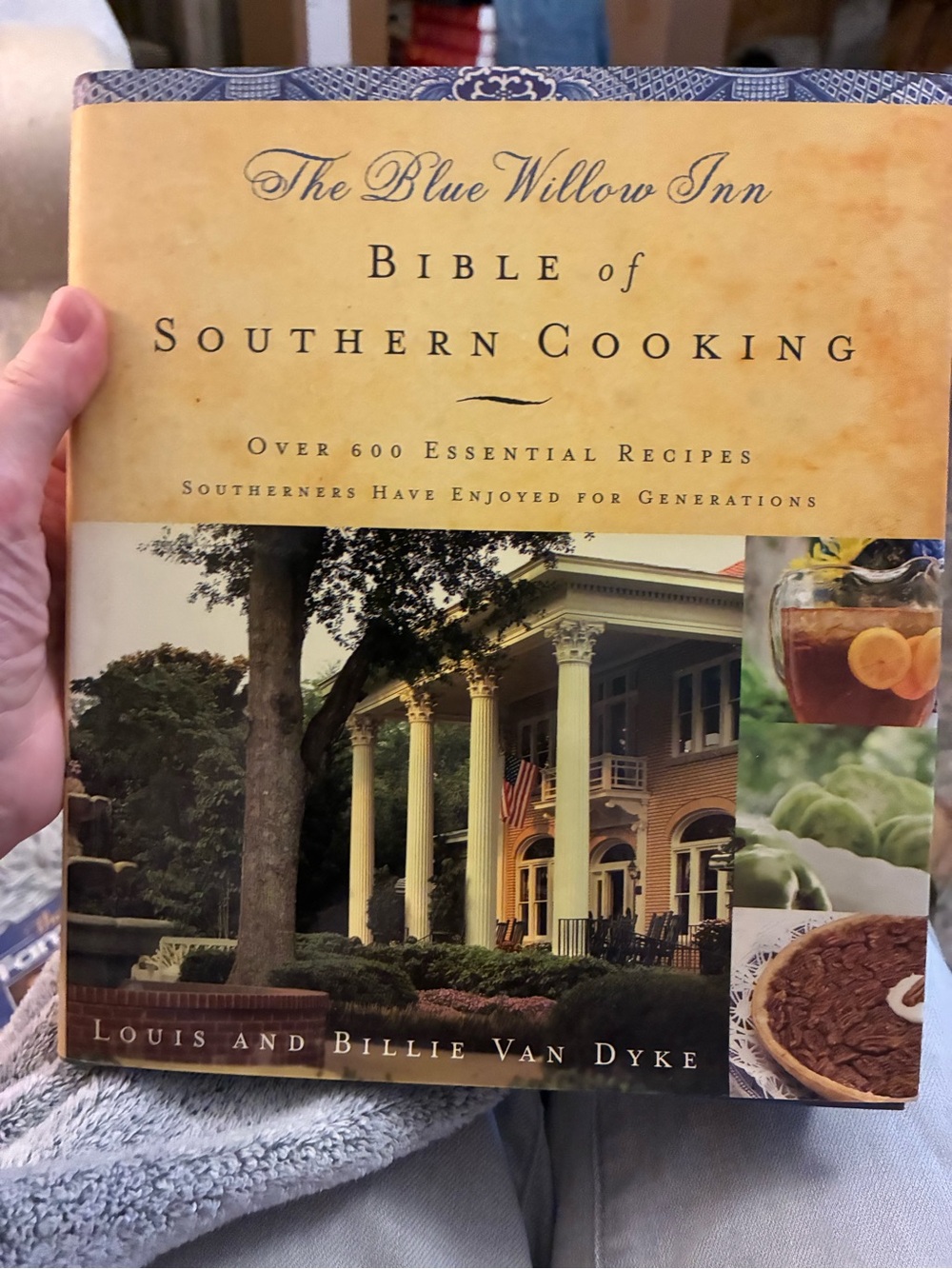 The Blue Willow Inn Bible of Southern Cooking - Hardcover Cookbook